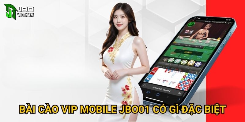 Bài Cào VIP Mobile JBO01 có gì đặc biệt?