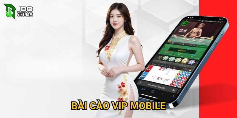 Bài Cào VIP Mobile tại JBO01 có trải nghiệm cao cấp không?