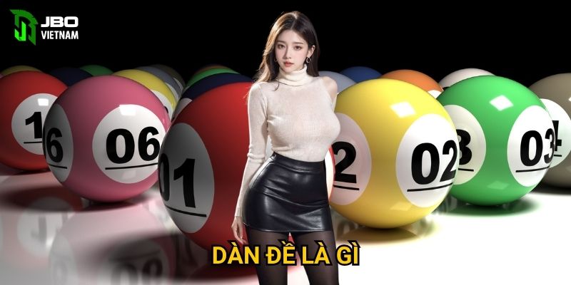 Dàn đề là gì và tại sao JBO01 lại được nhiều người chơi tin tưởng?